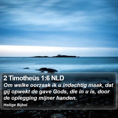 2 Timotheüs 1:6 NLD Bible Verse Image