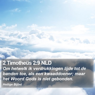 2 Timotheüs 2:9 NLD Bible Verse Image