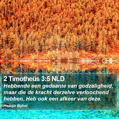 2 Timotheüs 3:5 NLD Bible Verse Image
