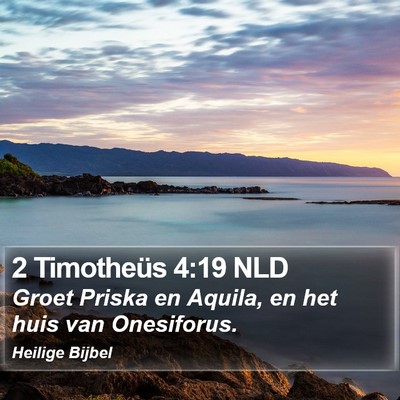 2 Timotheüs 4:19 NLD Bible Verse Image