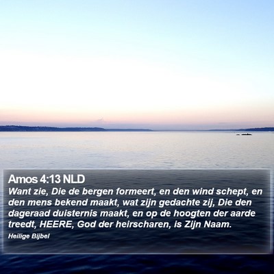 Amos 4:13 NLD Bible Verse Image