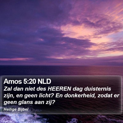 Amos 5:20 NLD Bible Verse Image