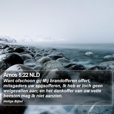 Amos 5:22 NLD Bible Verse Image