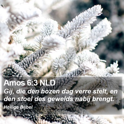 Amos 6:3 NLD Bible Verse Image