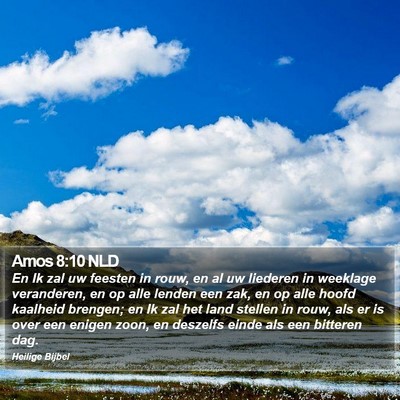 Amos 8:10 NLD Bible Verse Image