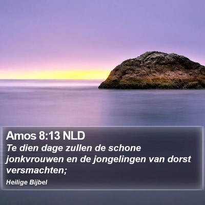 Amos 8:13 NLD Bible Verse Image