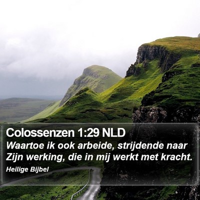 Colossenzen 1:29 NLD Bible Verse Image