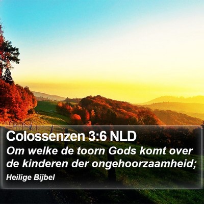 Colossenzen 3:6 NLD Bible Verse Image