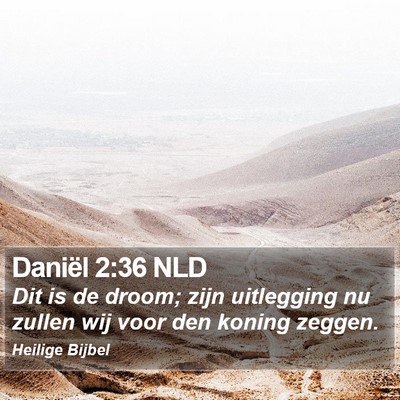 Daniël 2:36 NLD Bible Verse Image