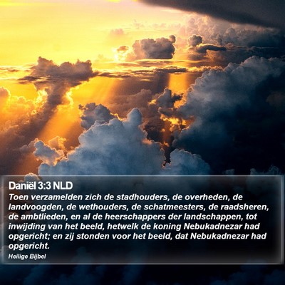 Daniël 3:3 NLD Bible Verse Image