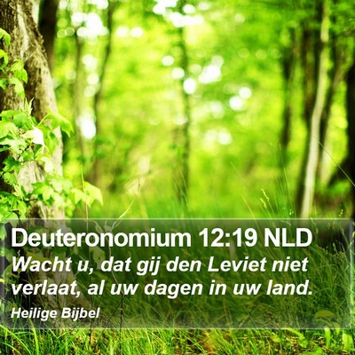 Deuteronomium 12:19 NLD Bible Verse Image