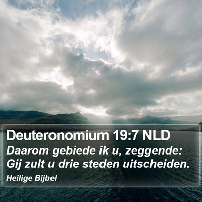 Deuteronomium 19:7 NLD Bible Verse Image