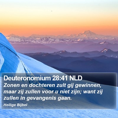 Deuteronomium 28:41 NLD Bible Verse Image
