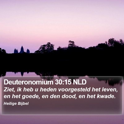 Deuteronomium 30:15 NLD Bible Verse Image
