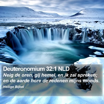 Deuteronomium 32:1 NLD Bible Verse Image