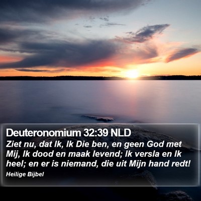 Deuteronomium 32:39 NLD Bible Verse Image