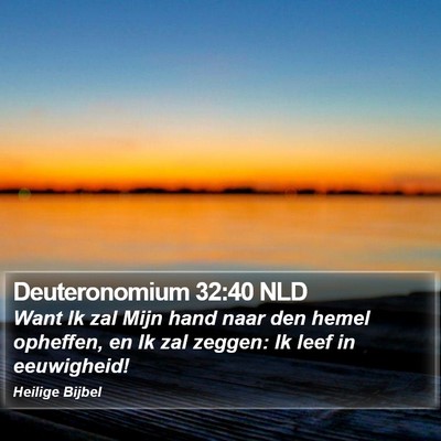 Deuteronomium 32:40 NLD Bible Verse Image