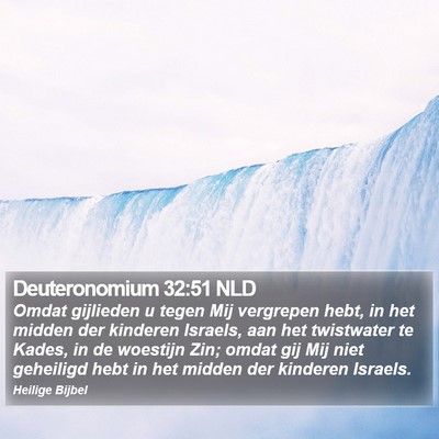 Deuteronomium 32:51 NLD Bible Verse Image
