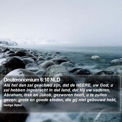 Deuteronomium 6:10 NLD Bible Verse Image
