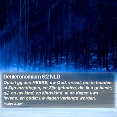 Deuteronomium 6:2 NLD Bible Verse Image