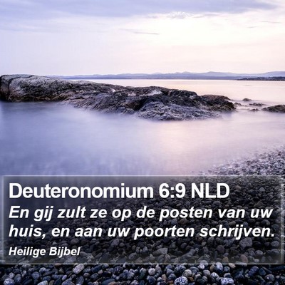Deuteronomium 6:9 NLD Bible Verse Image