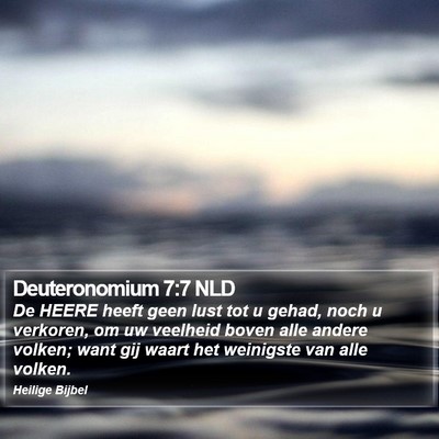 Deuteronomium 7:7 NLD Bible Verse Image