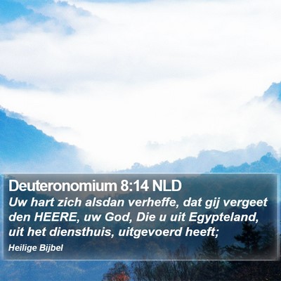 Deuteronomium 8:14 NLD Bible Verse Image
