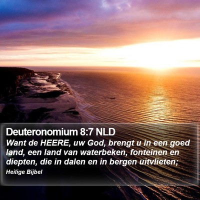 Deuteronomium 8:7 NLD Bible Verse Image