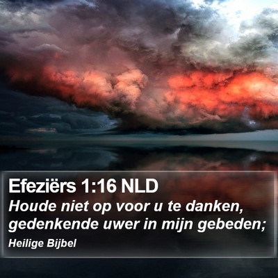 Efeziërs 1:16 NLD Bible Verse Image