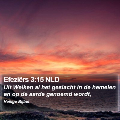 Efeziërs 3:15 NLD Bible Verse Image