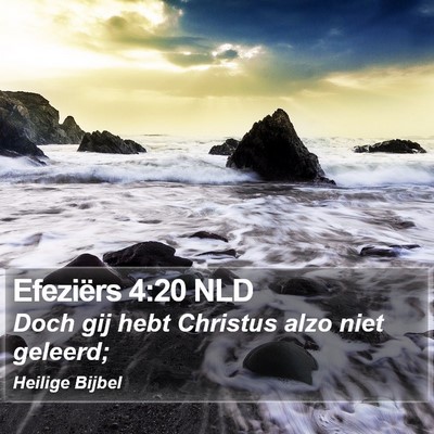 Efeziërs 4:20 NLD Bible Verse Image