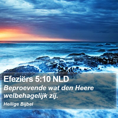 Efeziërs 5:10 NLD Bible Verse Image