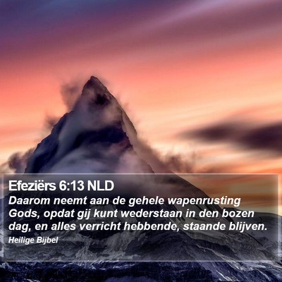 Efeziërs 6:13 NLD Bible Verse Image