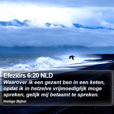 Efeziërs 6:20 NLD Bible Verse Image