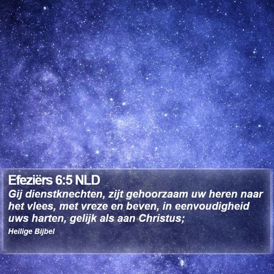 Efeziërs 6:5 NLD Bible Verse Image