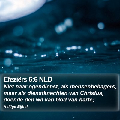 Efeziërs 6:6 NLD Bible Verse Image