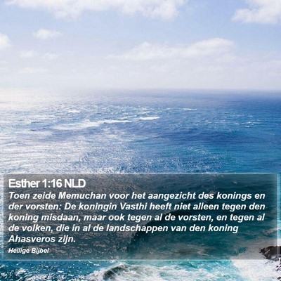 Esther 1:16 NLD Bible Verse Image