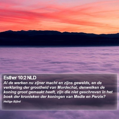 Esther 10:2 NLD Bible Verse Image