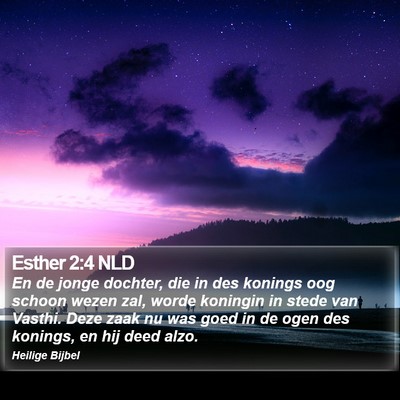 Esther 2:4 NLD Bible Verse Image