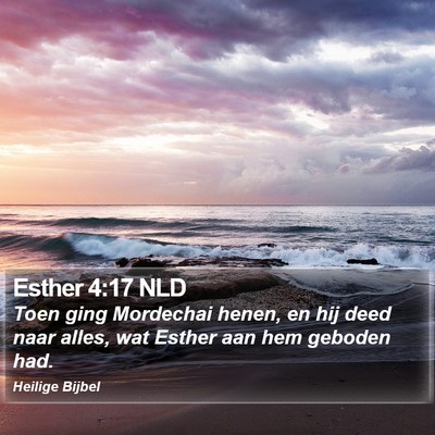 Esther 4:17 NLD Bible Verse Image