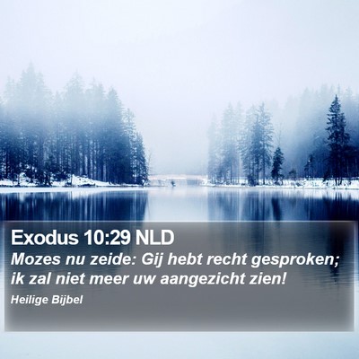 Exodus 10:29 NLD Bible Verse Image