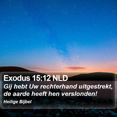 Exodus 15:12 NLD Bible Verse Image