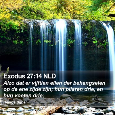 Exodus 27:14 NLD Bible Verse Image