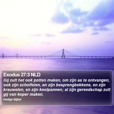 Exodus 27:3 NLD Bible Verse Image