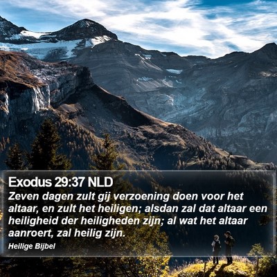 Exodus 29:37 NLD Bible Verse Image
