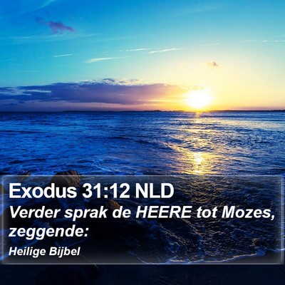 Exodus 31:12 NLD Bible Verse Image
