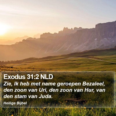 Exodus 31:2 NLD Bible Verse Image