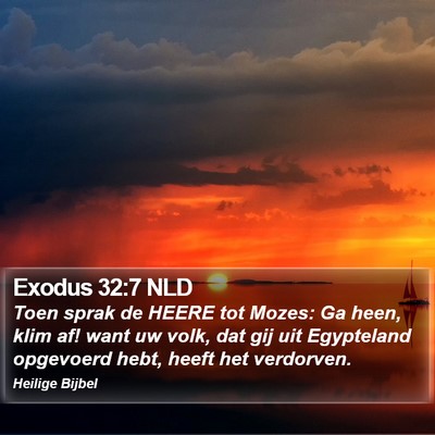 Exodus 32:7 NLD Bible Verse Image