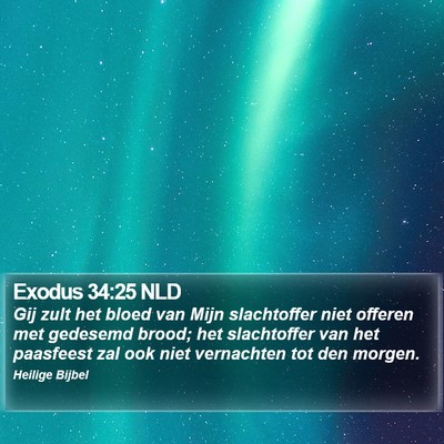 Exodus 34:25 NLD Bible Verse Image