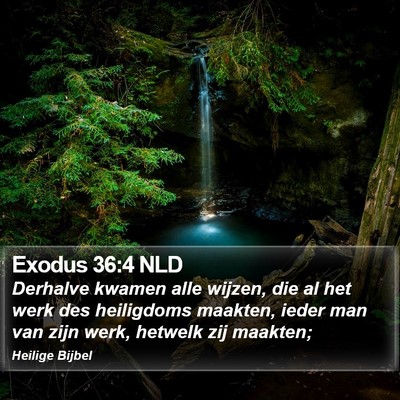 Exodus 36:4 NLD Bible Verse Image